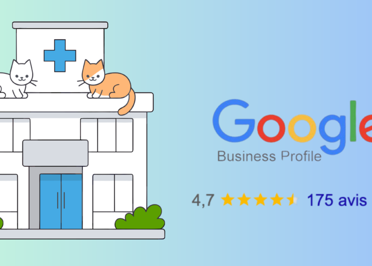 google business profile pour les cliniques vétérinaire